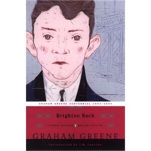 Brighton Rock: (Penguin Classics Deluxe Edition) -- Graham Greene